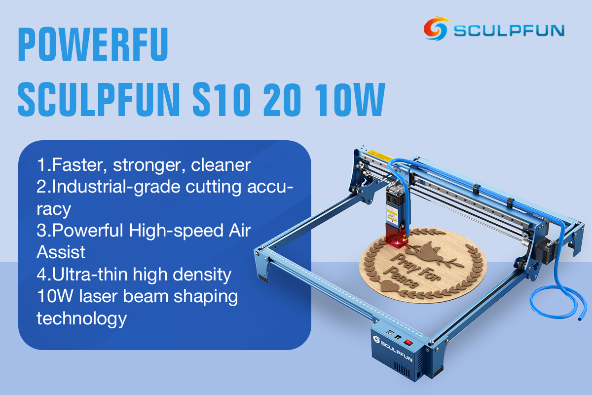 Sculpfun s10 laser engraver